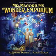 Alexandre Desplat, Mr. Magorium's Wonder Emporium