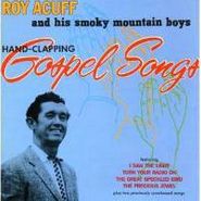 Roy Acuff, Hand Clapping Gospel Songs (CD)