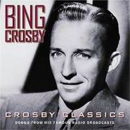 Bing Crosby, Crosby Classics (CD)