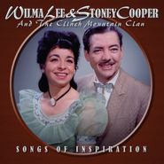 Wilma Lee & Stoney Cooper, Songs Of Inspiration (CD)