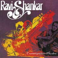 Ravi Shankar, Transmigration Macabre [2013 Reissue] (CD)