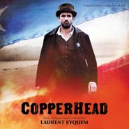 Laurent Eyquem, Copperhead [OST] (CD)