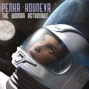 Penka Kouneva, The Woman Astronaut [OST] (CD)
