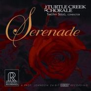 Turtle Creek Chorale, Serenade (CD)