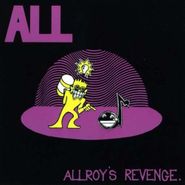 All, Allroy's Revenge (CD)