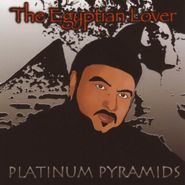 The Egyptian Lover, Platinum Pyramids (CD)