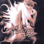 Dog Fashion Disco, Experiments In Alchemy (CD)