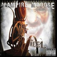 Vampire Mooose, The Reel (CD)