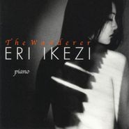 Eri Ikezi, Wanderer (CD)