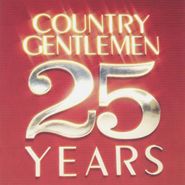 Country Gentlemen, 25 Years (CD)