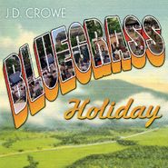 J.D. Crowe, Bluegrass Holiday (CD)
