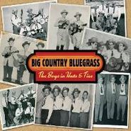 Big Country Bluegrass, The Boys In Hats & Ties (CD)