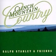 Ralph Stanley & Friends, Clinch Mountain Country (CD)