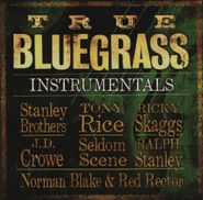, True Bluegrass Instrumentals