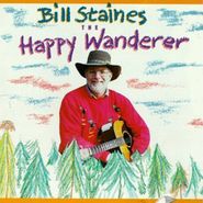 Bill Staines, Happy Wanderer (CD)