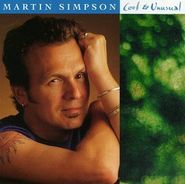 Martin Simpson, Cool & Unusual (CD)