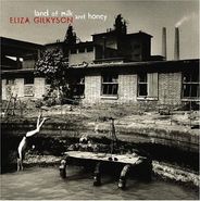 Eliza Gilkyson, Land of Milk and Honey