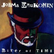 Jorma Kaukonen, River Of Time (CD)