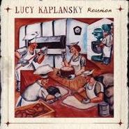Lucy Kaplansky, Reunion (CD)
