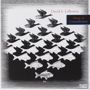David Lefkowitz, Music Of Contradictions (CD)