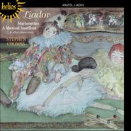 Anatol Lyadov, Liadov: Marionettes / A Musical Snuffbox & Other Piano Music (CD)