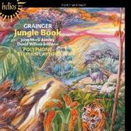 Polyphony, Grainger:Jungle Book (CD)