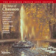 Ernest Chausson, The Songs of Chausson (CD)