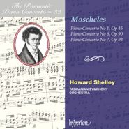 Ignaz Moscheles, Moscheles: Piano Concertos Nos.1, 6 & 7 (CD)