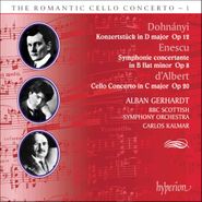 Erno Dohnányi, The Romantic Cello Concerto, Vol. 1 - Dohnanyi: Konzertstuck / Enescu: Symphonie Concertante / d'Albert: Cello Concerto (CD)