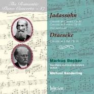 Salomon Jadassohn, Jadassohn / Draeseke: Piano Concertos (CD)