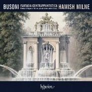 Ferruccio Busoni, Busoni: Fantasia Contrappuntistica (CD)