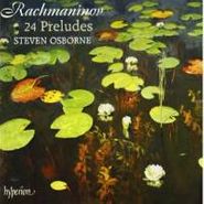 Osborne, Rachmaninoff:Preludes Op.3 No.2 Op.23 Nos.1 (CD)