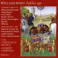 William Byrd, Byrd: Infelix Ego [Byrd Edition Vol.13] (CD)