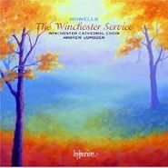 Herbert Howells, Howells: Winchester Service (CD)