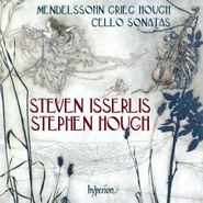 Felix Mendelssohn, Mendelssohn: Cello Sonata No.2; Greig: Cello Sonata; Hough: Sonata for Cello and Piano (CD)