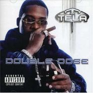 Tela, Double Dose (CD)