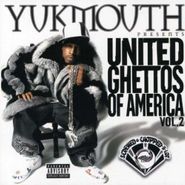 Yukmouth, Vol. 2-United Ghettos Of Ameri (CD)