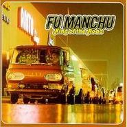 Fu Manchu, King Of The Road (CD)