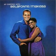 Harry Belafonte, An Evening With Belafonte/Makeba