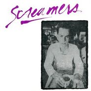 Screamers, Punish Or Be Damned (7")