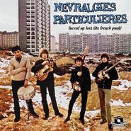 Various Artists, Névralgies Particulières: Fuzzed Up Lost 60s French Punk! (LP)