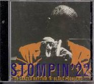 Various Artists, Stompin' 22: 25 Crazed Rhythm 'n' Blues Pounders