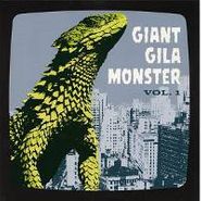 Joe Johnson, Giant Gila Monster Vol. 1 (7")