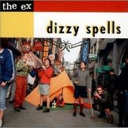 The Ex, Dizzy Spells (CD)