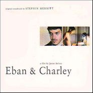 Stephin Merritt, Eban & Charley [OST] (CD)