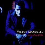 Victor Manuelle, Inconfundible (CD)