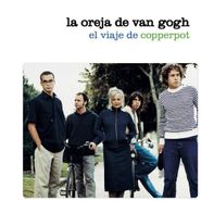 La Oreja de Van Gogh, El Viaje De Copperpot (CD)
