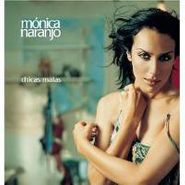 Mónica Naranjo, Chicas Malas (CD)