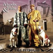 Alexis & Fido, Pitbulls (CD)