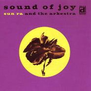 Sun Ra, Sound Of Joy